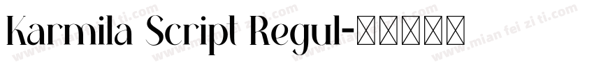 Karmila Script Regul字体转换